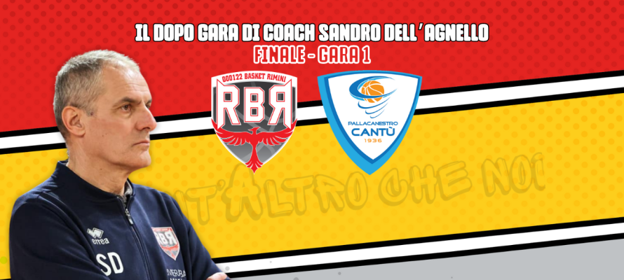 rinascitabasketrimini it rivierabanca-rimini-acqua-s.-bernardo-canta1-82-86-il-dopo-gara-di-coach-sandro-dellaagnello-n4339 002
